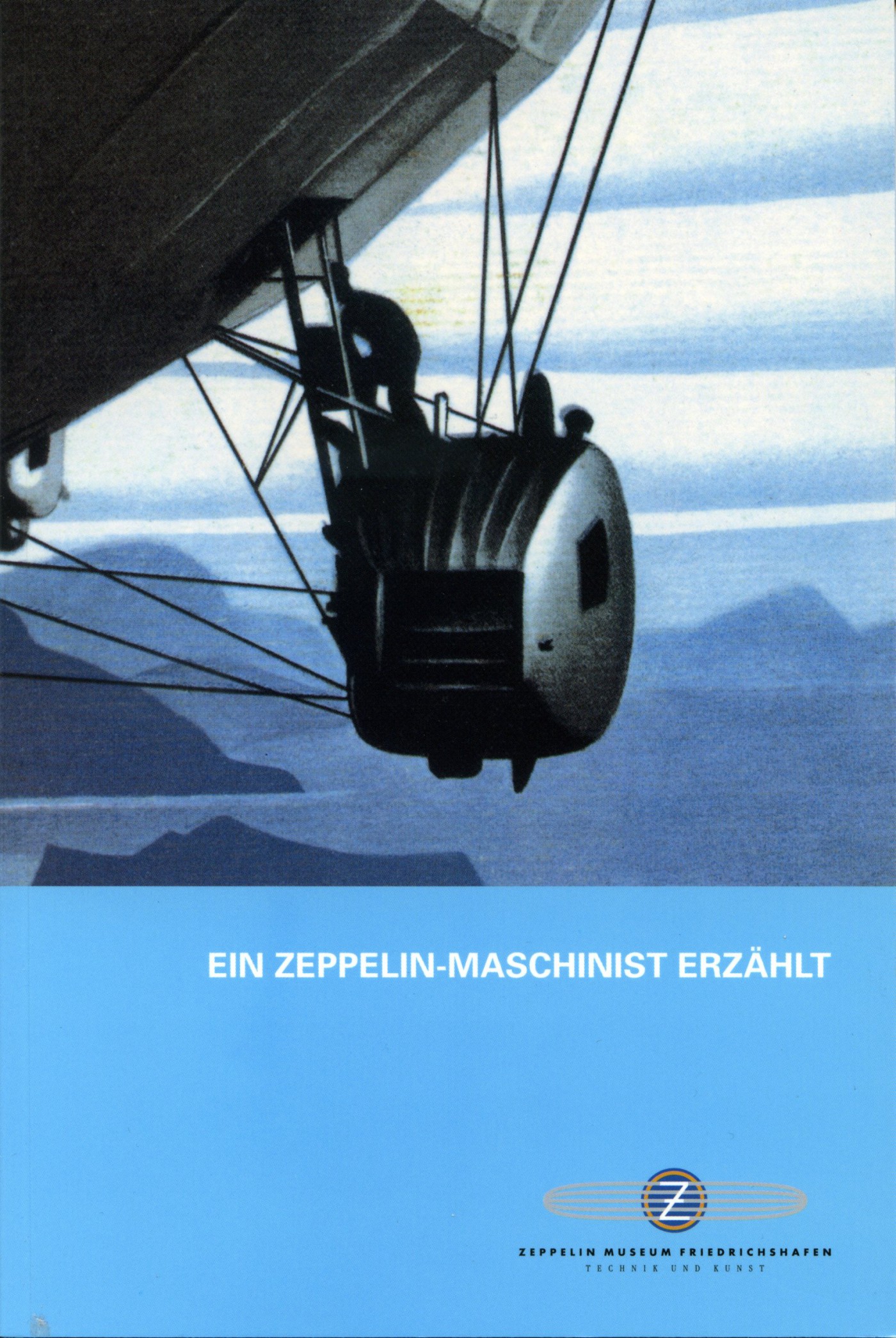 Ein Zeppelin-Maschinist erzählt